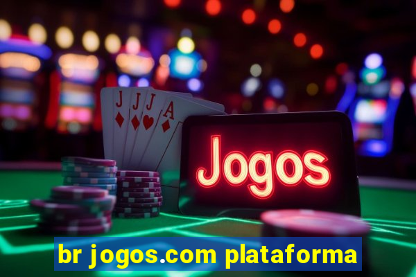 br jogos.com plataforma